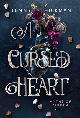 A Cursed Heart - Jenny Hickman