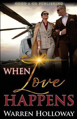 When Love Happens - Warren Holloway