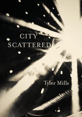 City Scattered: Cabaret for Four Voices - Tyler Mills