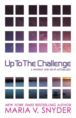 Up to the Challenge - Maria V. Snyder