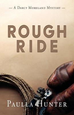 Rough Ride - Paulla Hunter