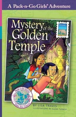 Mystery of the Golden Temple: Thailand 1 - Lisa Travis