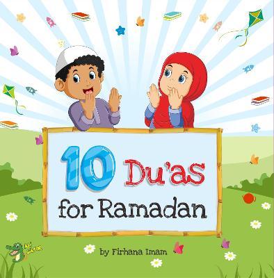 10 Du'as for Ramadan - Ali Gator