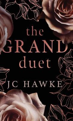 The Grand Duet: Special Edition - Grand Lies & Grand Love - Jc Hawke
