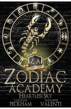 Poza produsului Zodiac Academy 7: Heartless Sky - Caroline Peckham