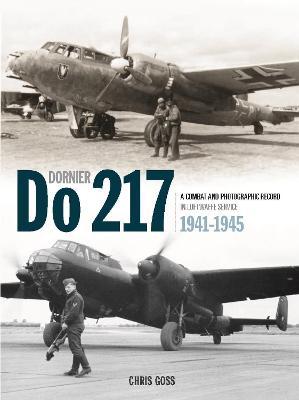 Dornier Do 217 1941-1945 - Chris Goss