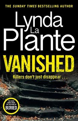 Vanished: Volume 3 - Lynda La Plante