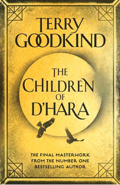 Poza produsului The Children of d'Hara - Terry Goodkind
