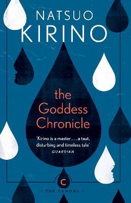 The Goddess Chronicle - Natsuo Kirino