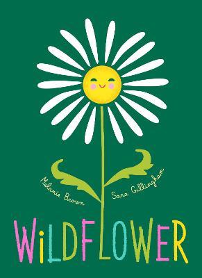 Wildflower - Melanie Brown