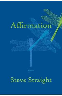 Affirmation: poems - Steve Straight