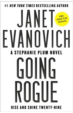 Going Rogue: A Novelvolume 29 - Janet Evanovich