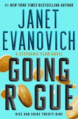 Going Rogue: A Novelvolume 29 - Janet Evanovich