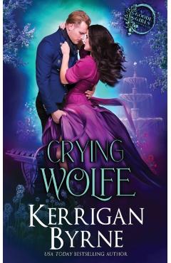 Crying Wolfe - Kerrigan Byrne