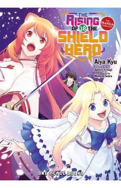 Coperta cărții 'The Rising of the Shield Hero Volume 18: The Manga Companion - Aneko Yusagi'