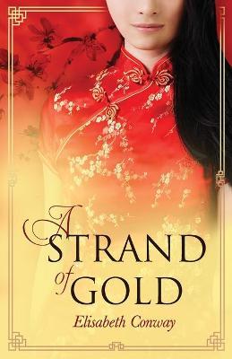 A Strand of Gold - Elisabeth Conway