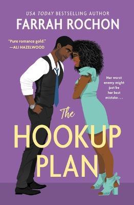 The Hookup Plan - Farrah Rochon