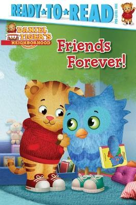 Friends Forever!: Ready-To-Read Pre-Level 1 - Natalie Shaw