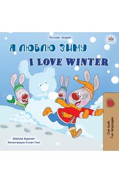 I Love Winter (Russian English Bilingual Children's Book) - Shelley Admont