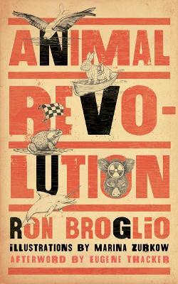 Animal Revolution - Ron Broglio