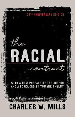 The Racial Contract - Charles W. Mills
