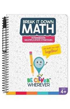 Poza produsului Break It Down Intermediate Multiplication Strategies Resource Book - Carson Dellosa Education