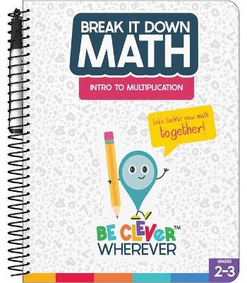 Break It Down Intro to Multiplication Resource Book - Carson Dellosa Education