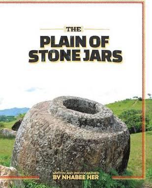 The Plain of Stone Jars - Nhabee Her