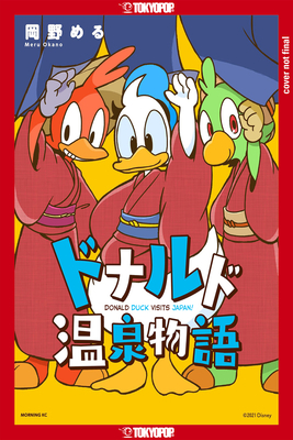 Disney Manga: Donald Duck Visits Japan! - Meru Okano