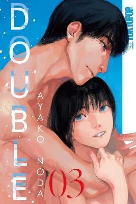 Double, Volume 3: Volume 3 - Ayako Noda