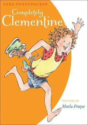 Completely Clementine - Sara Pennypacker