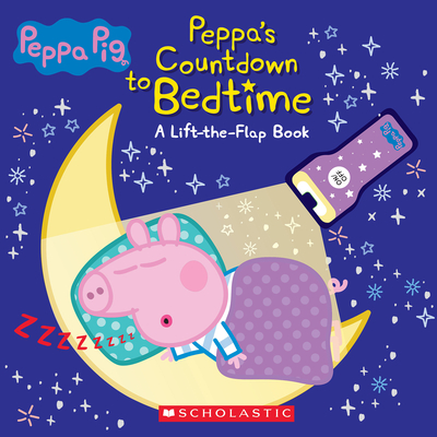 Countdown to Bedtime (Media Tie-In): Lift-The-Flap Book with Flashlight (Peppa Pig) - Scholastic