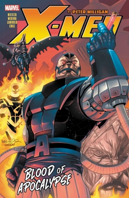 X-Men by Peter Milligan: Blood of Apocalypse - Peter Milligan