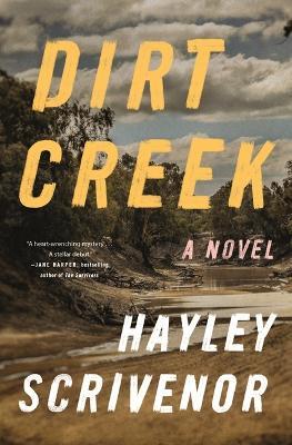 Dirt Creek - Hayley Scrivenor