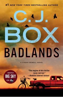 Badlands: A Cassie Dewell Novel - C. J. Box