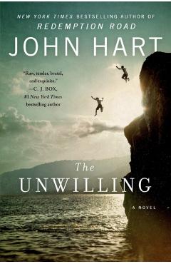 The Unwilling - John Hart