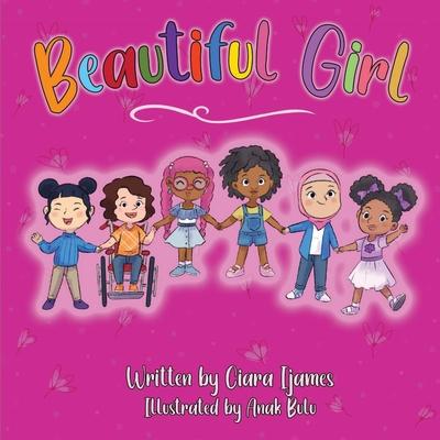 Beautiful Girl - Ciara Ijames