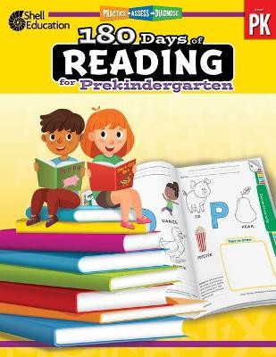 180 Days of Reading for Prekindergarten: Practice, Assess, Diagnose - Darcy Mellinger