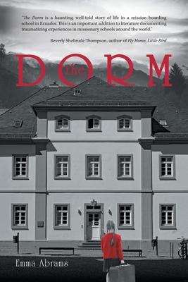 The Dorm - Emma Abrams