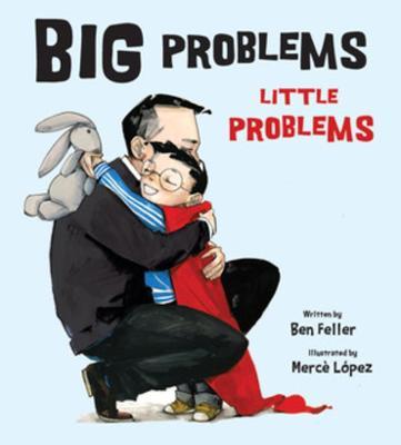 Big Problems, Little Problems - Ben Feller