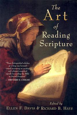 The Art of Reading Scripture - Ellen F. Davis