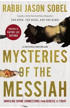 Poza produsului Mysteries of the Messiah: Unveiling Divine Connections from Genesis to Today - Rabbi Jason Sobel