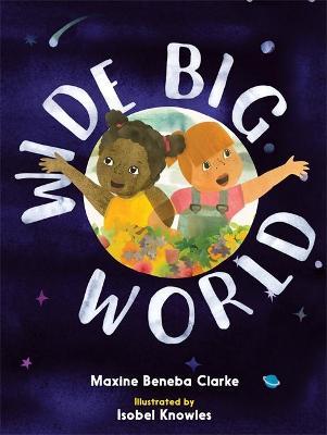 Wide Big World - Isobel Knowles