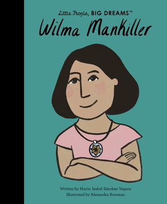 Wilma Mankiller - Maria Isabel Sanchez Vegara