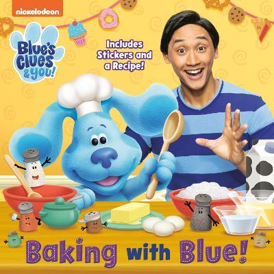 Baking with Blue! (Blue's Clues & You) - Cynthia Cherish Malaran