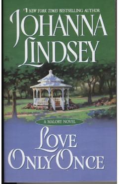 Love Only Once - Johanna Lindsey