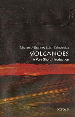 Volcanoes: A Very Short Introduction - Michael J. Branney