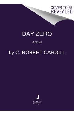 Day Zero - C. Robert Cargill