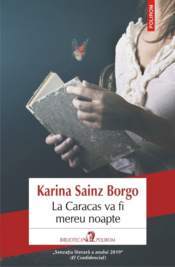 La Caracas va fi mereu noapte - Karina Sainz Borgo