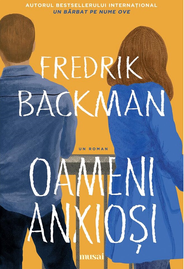 Oameni anxiosi - Fredrik Backman